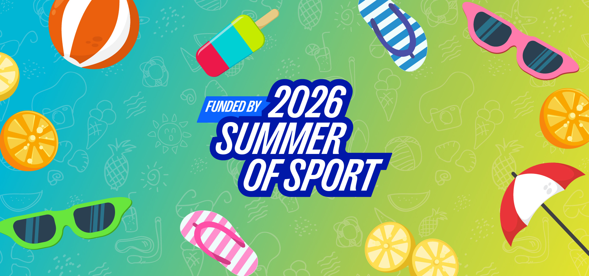 Summer of Play graphic with wording Funded by Summer of Sport